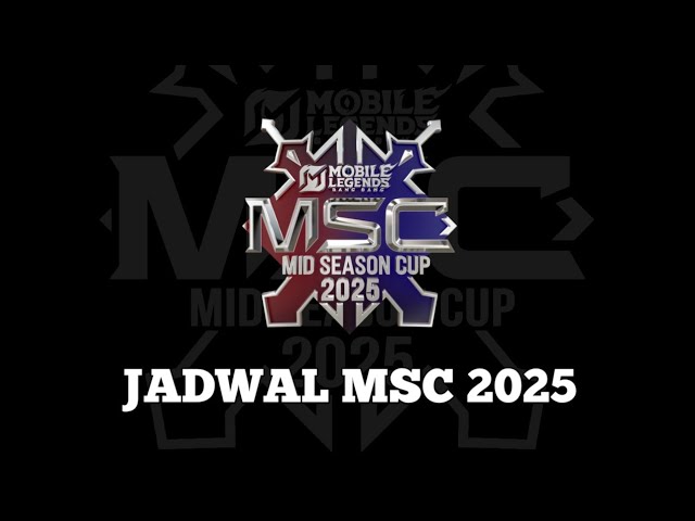 Turnamen Mobile Legends Mid Season Cup (MSC) 2025 Resmi Dimulai